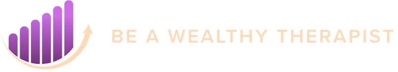 Be A Wealthy Therapist